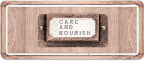 Care and Nourish